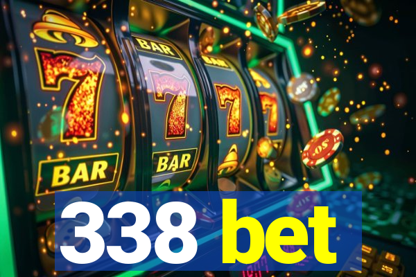 338 bet